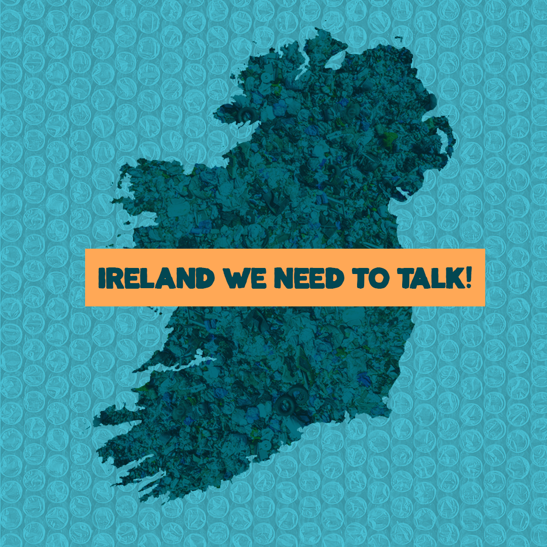 Cleaning up Irelands Plastic Problem.